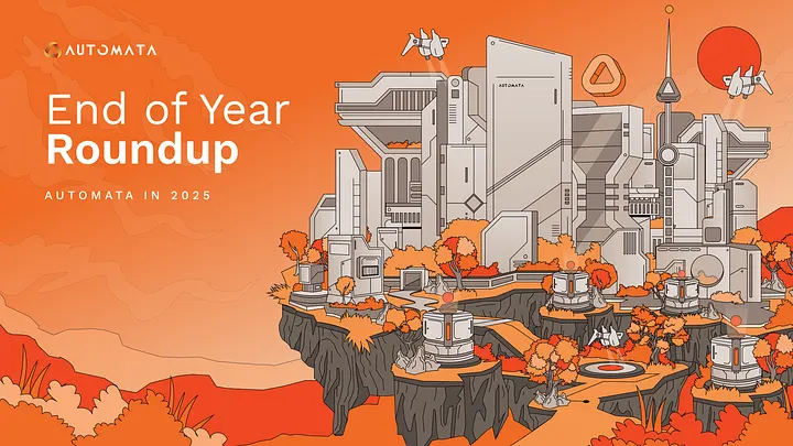 Rounding up 2025 with Automata